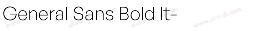 General Sans Bold It字体转换